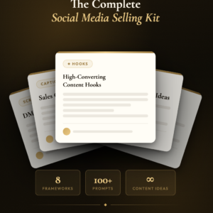 The Complete Social Media Selling Kit