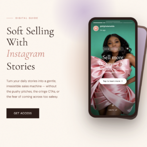 Soft Selling With Instagram Stories