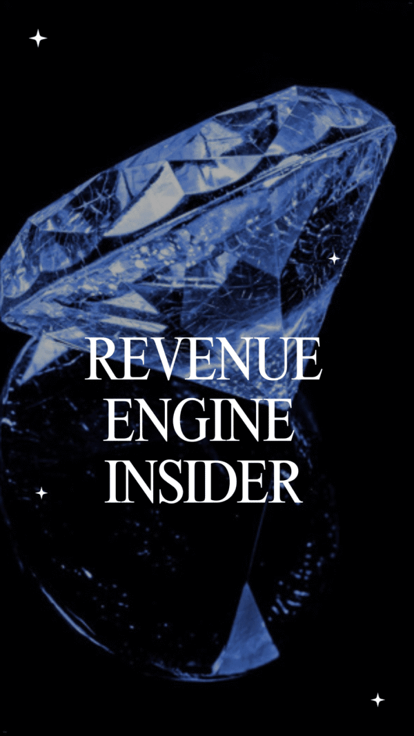 Revenue Engine Insider